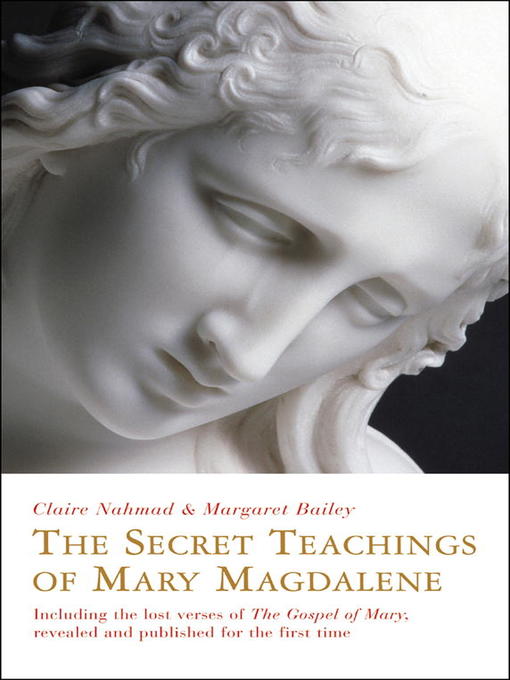 Title details for The Secret Teachings of Mary Magdalene by Claire Nahmad - Wait list